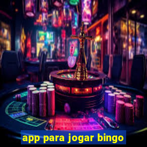 app para jogar bingo